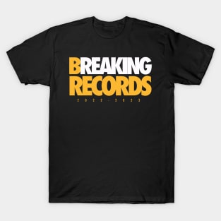 Breaking Records T-Shirt